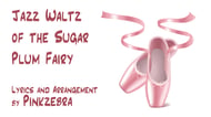 Jazz Waltz of the Sugar Plum Fairy Two-Part choral sheet music cover